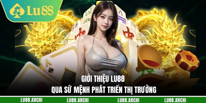 Giới Thiệu lu88 - Kiến Tạo Đế Chế Giải Trí Số Đẳng Cấp Nhất - vexora88