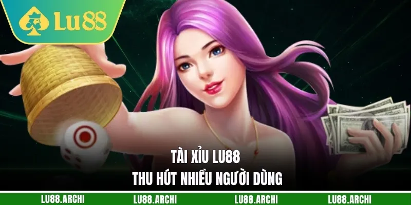 Tài Xỉu Lu88 - Sân Chơi Đỏ Đen, Thắng Lớn Đơn Giản - vexora88